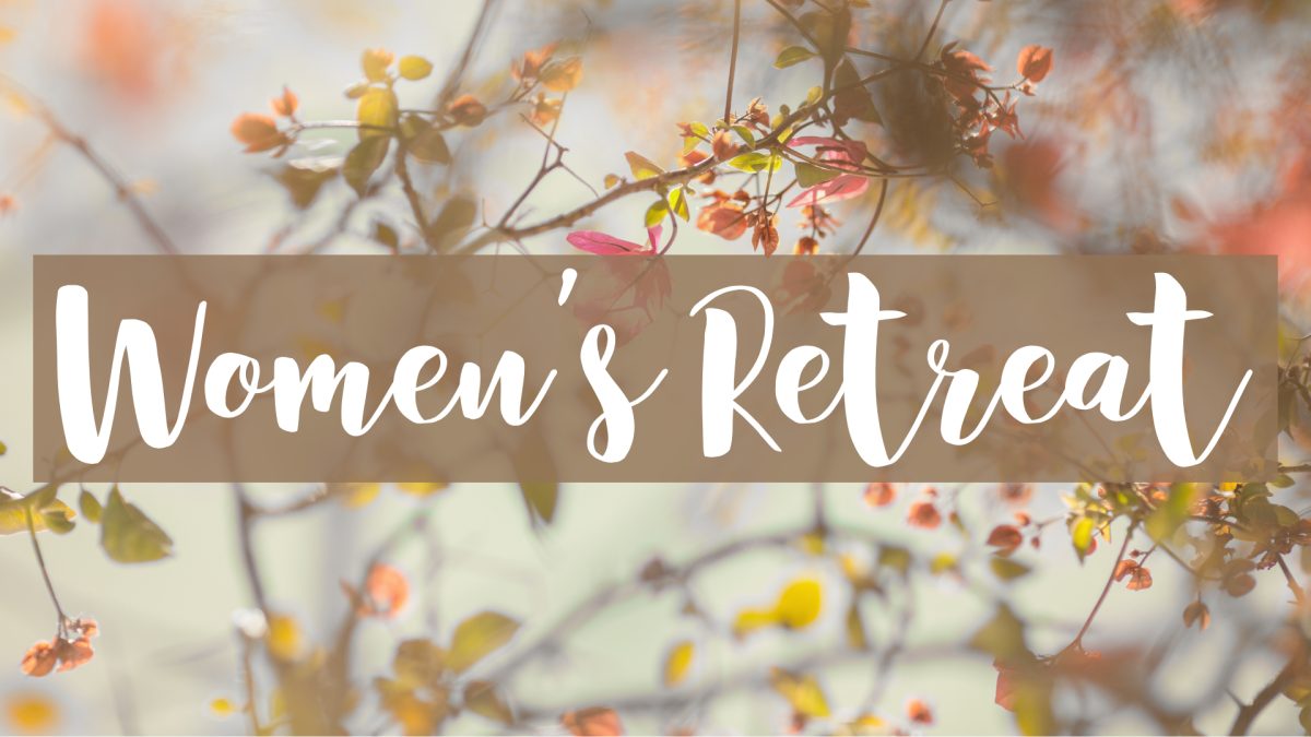 Women’s Ministry Retreat